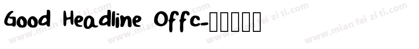 Good Headline Offc字体转换